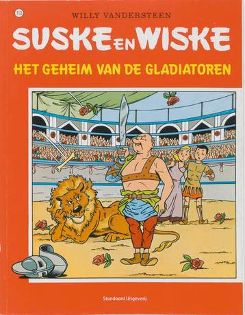 Het geheim van de gladiatoren / Suske en Wiske / 113, Boeken, Verzenden, Gelezen, Willy Vandersteen