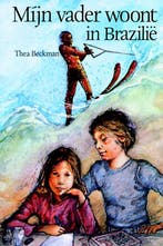 Mijn vader woont in Brazilië 9789060692141 Thea Beckman, Boeken, Verzenden, Gelezen, Thea Beckman