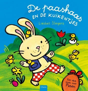 De paashaas en de kuikentjes 9789044838541 Liesbet Slegers, Boeken, Verzenden, Zo goed als nieuw, Liesbet Slegers