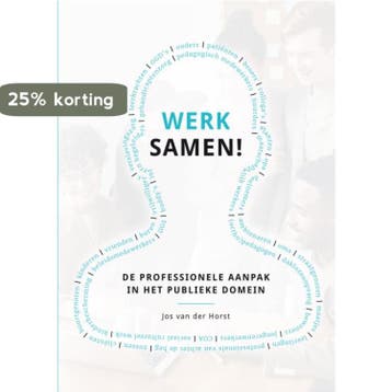 Werk samen! 9789085602385 Jos van der Horst, Boeken, Verzenden, Gelezen, Jos van der Horst