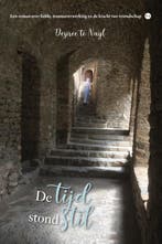 De tijd stond stil 9789464680447 Désirée te Nuijl, Boeken, Verzenden, Zo goed als nieuw, Désirée te Nuijl