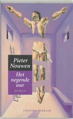 Het negende uur 9789068681666 P. Nouwen, Verzenden, P. Nouwen