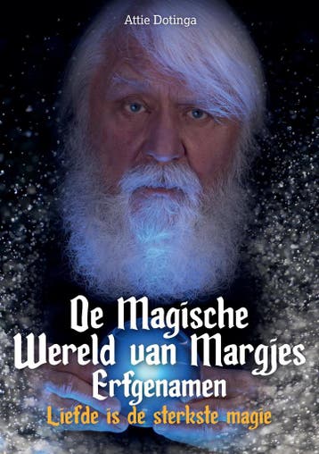 De Magische Wereld van Margjes Erfgenamen / 11 9789464436860, Verzenden, Gelezen, Attie Dotinga