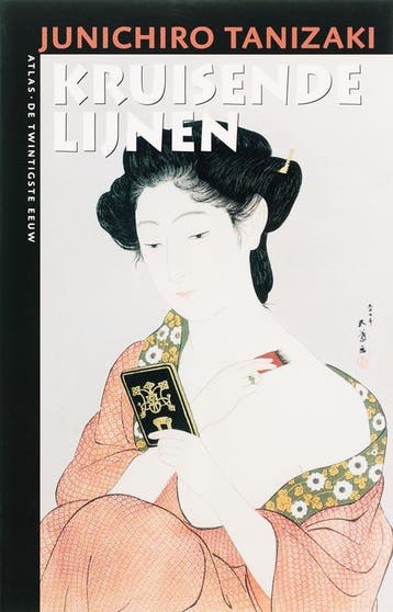 Kruisende lijnen / De twintigste eeuw 9789045012179, Verzenden, Gelezen, Junichiro Tanizaki