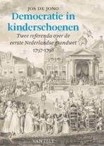Democratie in kinderschoenen 9789460043987 Jos de Jong, Verzenden, Jos de Jong