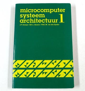 MICROCOMPUTER SYSTEEMARCHITECTUUR 1 - Kemper, Livres, Verzenden