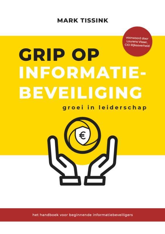 Grip Op Informatiebeveiliging | Mark Tissink | Nieuw, Livres, Livres Autre, Envoi