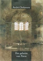Het geheim van Paros 9789078299035 A.J.M. Oerlemans, Boeken, Verzenden, Gelezen, A.J.M. Oerlemans