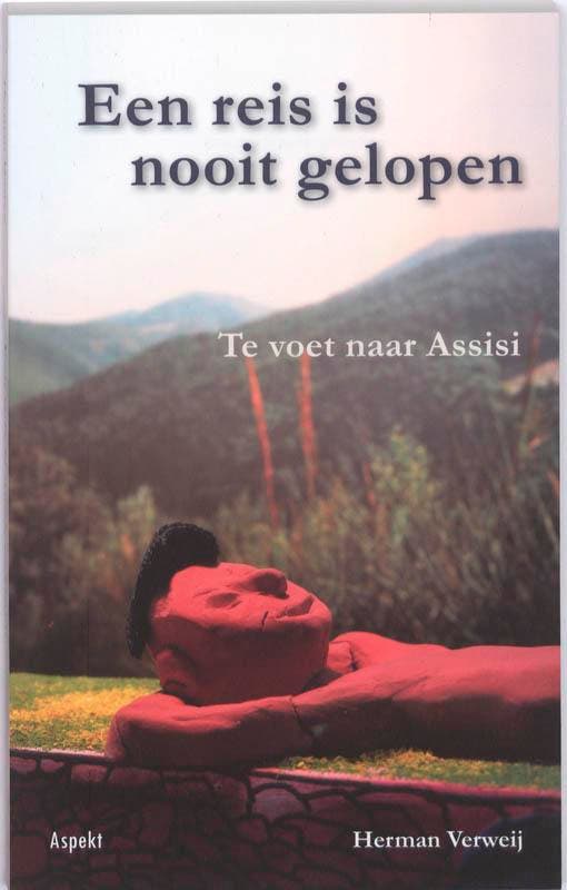 Een reis is nooit gelopen 9789059118805 Herman Verweij, Boeken, Geschiedenis | Wereld, Gelezen, Verzenden