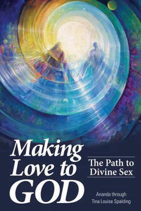 Making Love to God 9781622330096 Tina L Spalding, Livres, Langue | Anglais, Envoi