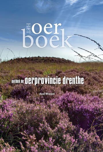 Het oerboek 9789023256472 Axel Wiewel, Verzenden, Gelezen, Axel Wiewel