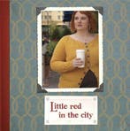 Little Red in the City 9780956525826 Ysolda Teague, Verzenden, Gelezen, Ysolda Teague