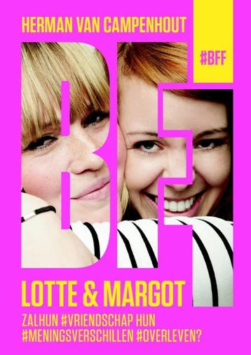 Lotte en Margot / #BFF / 0 9789059242708, Boeken, Verzenden, Gelezen, Herman van Campenhout