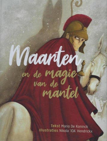 Maarten en de magie van de mantel 9789463883122, Verzenden, Mario De Coninck