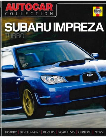 SUBARU IMPREZA TURBO, HISTORY - DEVELOPMENT - REVIEUWS - R.., Ophalen of Verzenden
