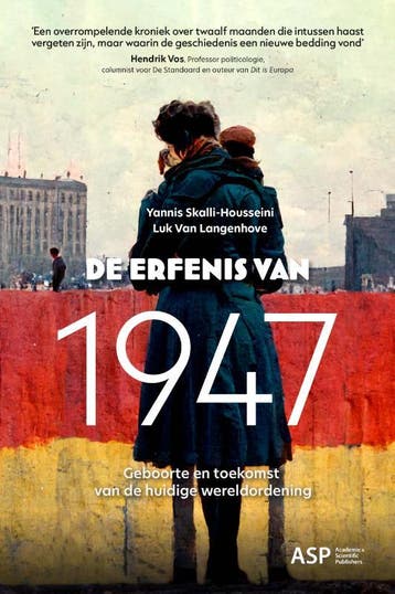 De Erfenis Van 1947 | Nieuw, Verzenden, Yannis Skalli-Housseini; Luk Van Langenhove