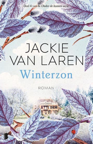 Winterzon / Onder de bomen / 4 9789022591475, Verzenden, Zo goed als nieuw, Jackie van Laren
