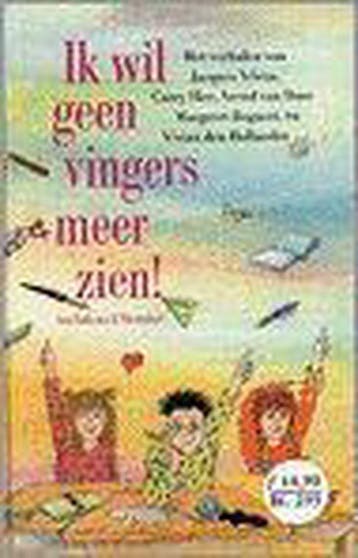 Ik wil geen vingers meer zien ! 9789026992384 Jacques Vriens, Verzenden, Jacques Vriens