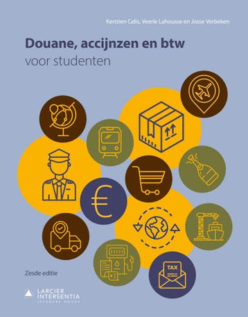 Douane, accijnzen en btw / Logistieke handboeken, Boeken, Verzenden, Gelezen, Kerstien Celis
