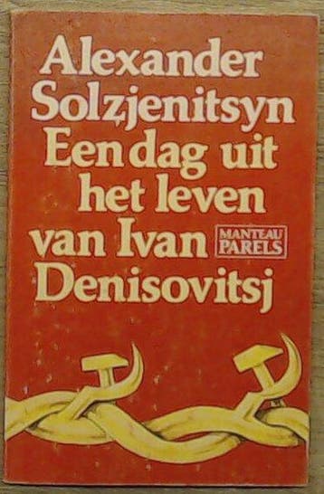 Dag uit het leven Vvan Denisovitsj 9789022309414, Boeken, Verzenden, Gelezen, Alexander Solzjenitsyn