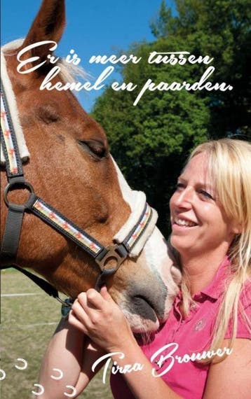 Er is meer tussen hemel en paarden 9789402151909, Verzenden, Gelezen, Tirza Brouwer