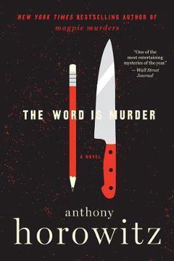 The Word Is Murder 9780062676801 Anthony Horowitz, Verzenden, Zo goed als nieuw, Anthony Horowitz