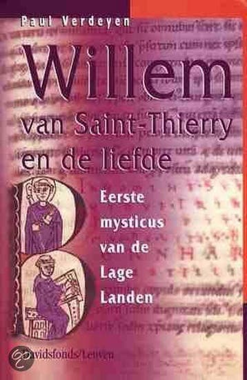 Willem van Saint-Thierry en de liefde 9789058261045, Verzenden, Gelezen, P. Verdeyen