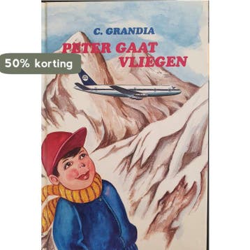 PETER GAAT VLIEGEN 9789033614255 C. Grandia, Verzenden, Gelezen, C. Grandia