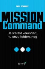Mission Command 9789492939005 Paul Schmidt, Verzenden, Paul Schmidt