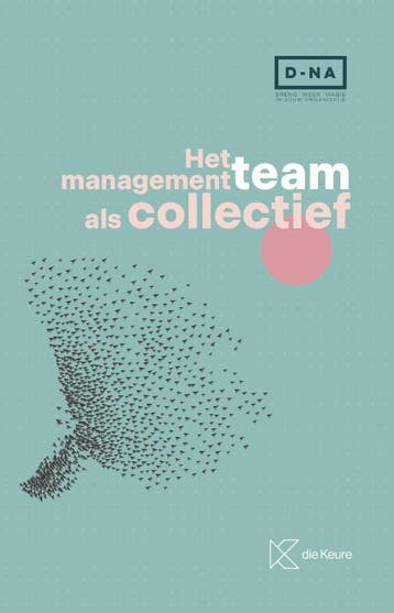 Het Managementteam Als Collectief | Nieuw, Verzenden, David Crabbé; Bart Delahaye; Peter Engelborghs; Filip Janssens; Annelise Malherbe; Kris Verherstraeten; Lies Verstraete