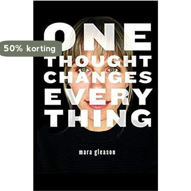 One Thought Changes Everything 9781545323885 Mara Gleason, Livres, Langue | Anglais, Envoi