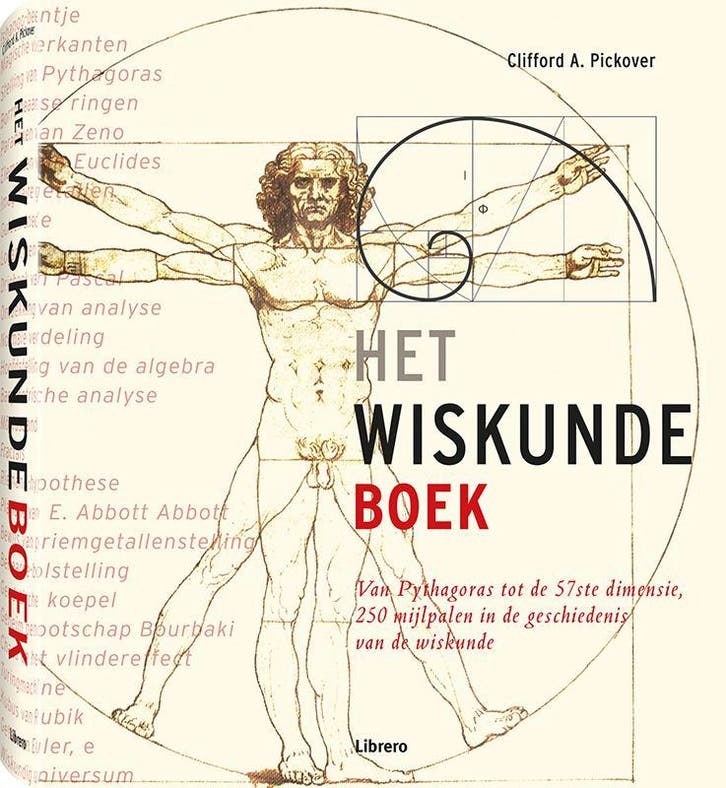 Het wiskundeboek 9789089980373 Clifford A. Pickover, Boeken, Filosofie, Zo goed als nieuw, Verzenden