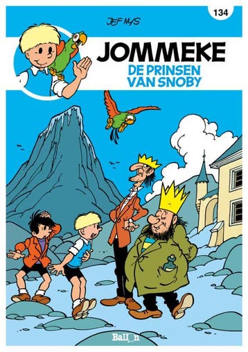 De prinsen van Snoby / Jommeke strip / 134 9789462105423, Boeken, Verzenden, Zo goed als nieuw, Jef Nys