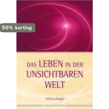 Das Leben in der Unsichtbaren Welt 9783923781034, Verzenden, Gelezen, Anthony Borgia
