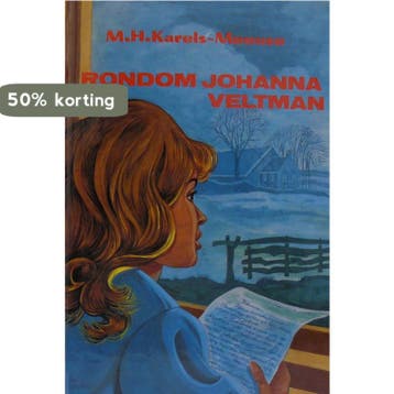 Rondom Johanna Veltman 9789033611957 Karelse Meeuse, Verzenden, Gelezen, Karelse Meeuse