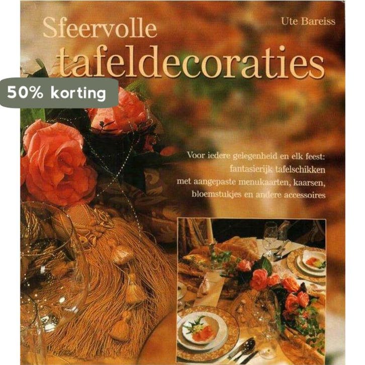 Sfeervolle Tafeldecoraties - Ute Bareis 9789043806220, Boeken, Overige Boeken, Gelezen, Verzenden