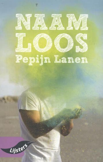 Naamloos / Grote Lijsters 9789001799755 Pepijn Lanen, Verzenden, Pepijn Lanen