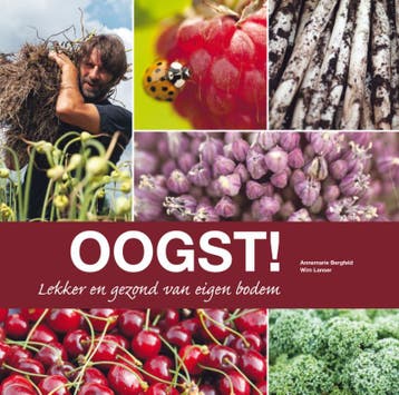Oogst! 9789089892409 Annemarie Bergfeld, Verzenden, Annemarie Bergfeld