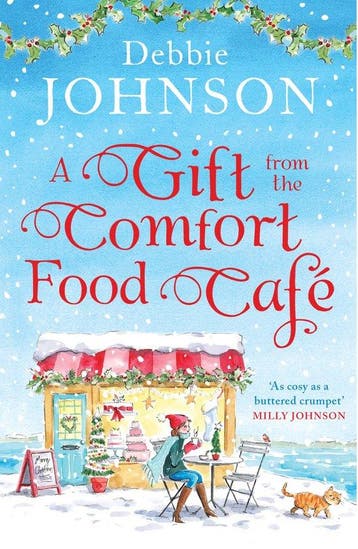 A Gift from the Comfort Food Caf Celebrate Christmas in the, Verzenden, Gelezen, Debbie Johnson
