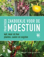 Praktisch zakboekje voor de moestuin 9789491853074, Verzenden