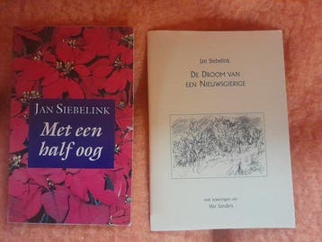Jan Siebelink - Gesigneerde boeken Jan Siebelink - 1986-2010