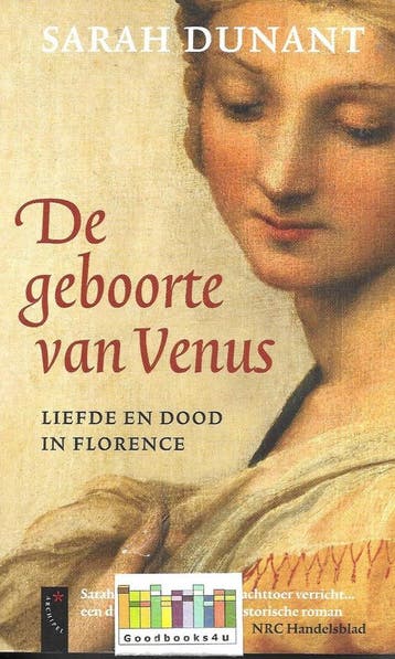 De geboorte van Venus 9789063055349 S. Dunant, Verzenden, Gelezen, S. Dunant