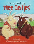 Het verhaal van twee geitjes 9789026916823 Tom Barber, Verzenden, Tom Barber