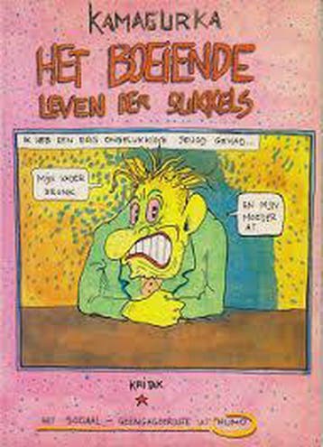 Het boeiende leven der sukkels 9789063030483 Kamagurka, Verzenden, Kamagurka