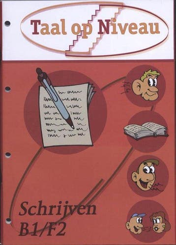 Taal op niveau / Schrijven op B1/F2 niveau - Struijk, Boeken, Verzenden, Nieuw