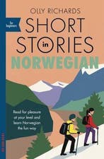 Short Stories in Norwegian for Beginners Read for pleasure, Verzenden, Zo goed als nieuw, Olly Richards