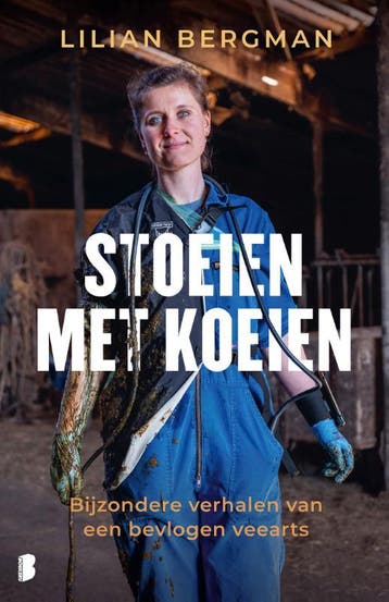 Stoeien met koeien 9789049209360 Lilian Bergman, Boeken, Verzenden, Gelezen, Lilian Bergman
