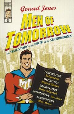 MEN OF TOMORROW (UK EDITION) 9780099487067 Gerard Jones, Verzenden, Gerard Jones