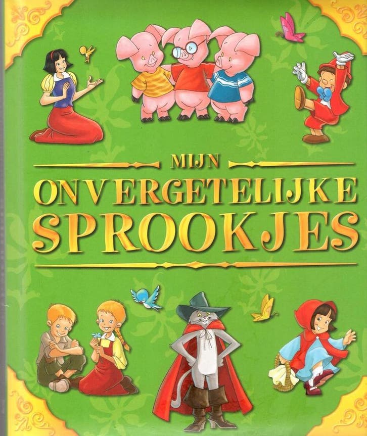 Mijn onvergetelijke sprookjes 9789462448476, Boeken, Kinderboeken | Baby's en Peuters, Zo goed als nieuw, Verzenden