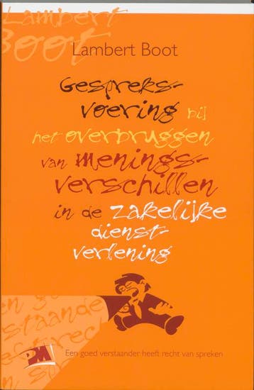 Gespreksvoering bij het overbruggen van meningsverschillen, Verzenden, L. Boot